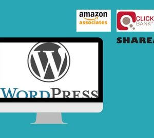 Affiliate websites and WordPress Guide